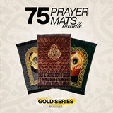 GOLD SERIES PRAYER MAT BUNDLE FACTORY DEAL 75 PIECES